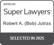Rated by Super Lawyers | Robert A. (Bob) Jutras | Selected in 2025